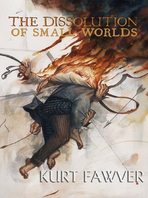 cover image of The Dissolution of Small Worlds